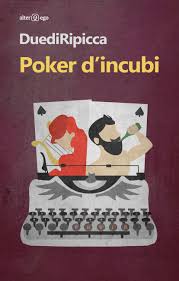 Poker d'incubi di Due di Ripicca